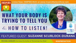  What Your Body is Trying to Tell You & How to Listen |Reclaiming Your Body SUZANNE SCURLOCK-DURANA video