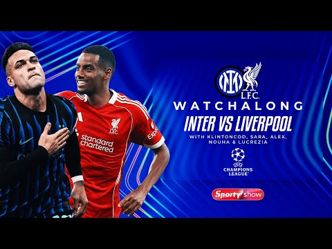 Inter Milan vs Liverpool | Champions League | SportyShow
