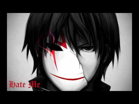 Hate me(Nightcore)