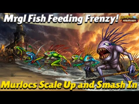 Fish Feeding Frenzy! Murlocs Scale Up and Smash In! - Hearthstone Mercenaries Team Comp