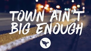 Chris Young &amp; Lauren Alaina - Town Ain&#39;t Big Enough (Lyrics)