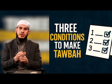 Three conditions to make Tawbah Repentance | Don’t Just Say Sorry
