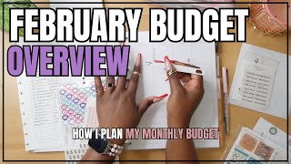 FEBRUARY BUDGET OVERVIEW | HOW I BUDGET FOR THE MONTH WITHOUT COMPLETING A BUDGET