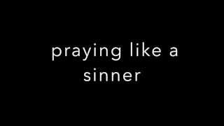 Sinner by Andy Grammer- Lyric Video