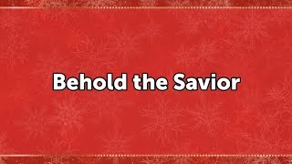 Behold the Savior - Demo