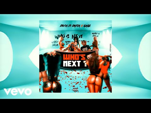 Devin Di Dakta, Gage - Who's Next (Official Audio)