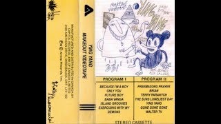 Makeout Videotape   Ying Yang Full Album