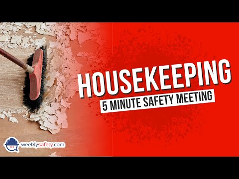 Safety Meeting on Housekeeping