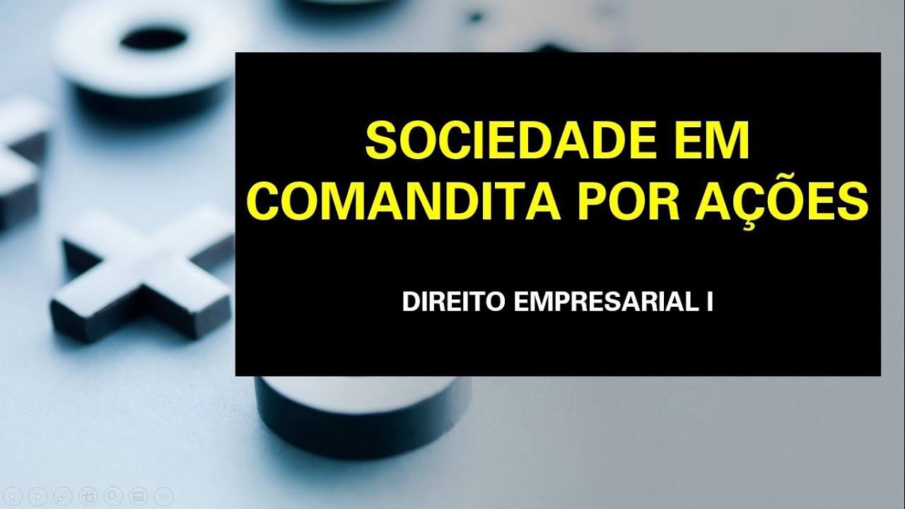 SOCIEDADE EM COMANDITA POR AÇÕES