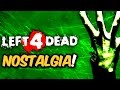 Left 4 Dead Gameplay Nostalgia Total