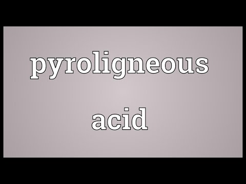 Pyroligneous acid Meaning