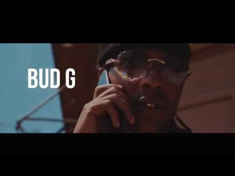 Bud G - Glory Dayz [Shot By DineroGangRay]