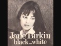 Black...White - Jane Birkin 