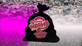 My Little Worms É Um Lixo