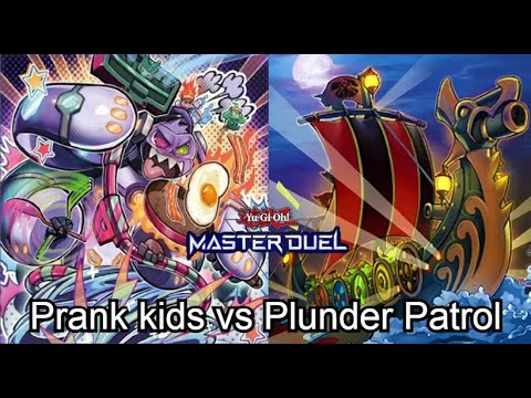 Prank kids vs Plunder Patrol (Platinum) Going Second [Yu-Gi-Oh!] Master Duel