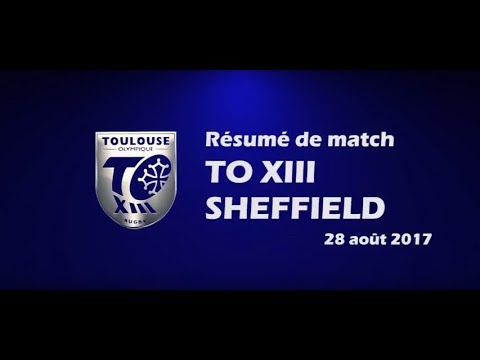 Résumé TO XIII v Sheffield - Round 4 Championship Shield - 28.08.2017