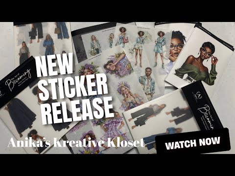 NEW Sticker Release | Fashion Doll Planner Stickers | Anika’s Kreative Kloset