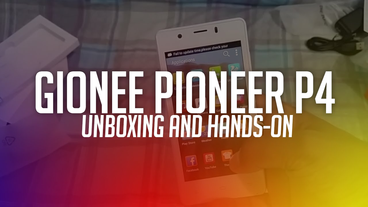 Gionee Pioneer P4 Unboxing and Hands-on