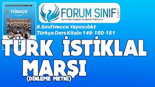 Türk İstiklâl Marşı Dinleme Metni (8.  Sınıf Türkçe Hecce Yayıncılık)