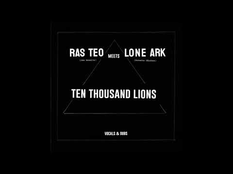 Ras Teo meets Lone Ark - Mansa Musa + Mansa Dub