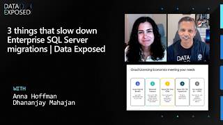 3 things that slow down Enterprise SQL Server migrations | Data Exposed