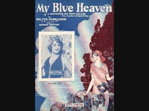 My Blue Heaven- Al Friedman Orchestra-1927