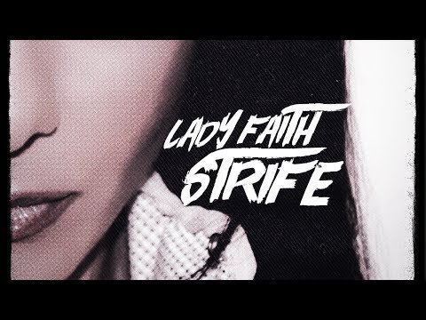 Lady Faith - Strife [Fusion 348]