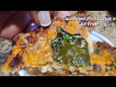 Best Cauliflower Pizza Crust in Air fryer|How to make Cauliflower Pizza Crust, easy to hold