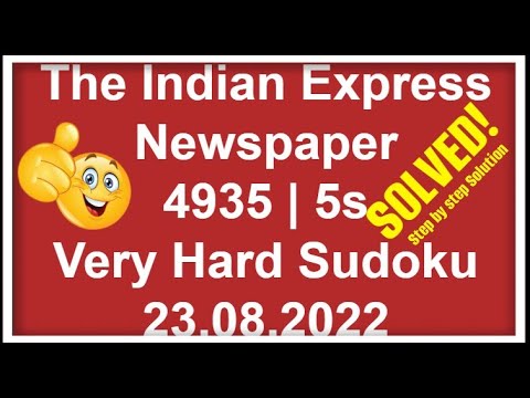 🔴How to Solve The Indian Express | Very Hard Sudoku | Step by Step Solution | 4935 | 5s | 23.08.2022