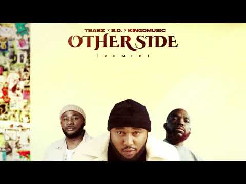 Other Side (Remix)- TBabz X S.O. X KingdMusic