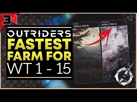 OUTRIDERS BEST WORLD TIER FARM - Outriders World Tier Farm Fast & EASY - Outriders World Tier 15