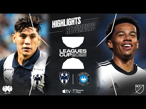 CF Monterrey vs. Charlotte FC | Leagues Cup | Full Match Highlights