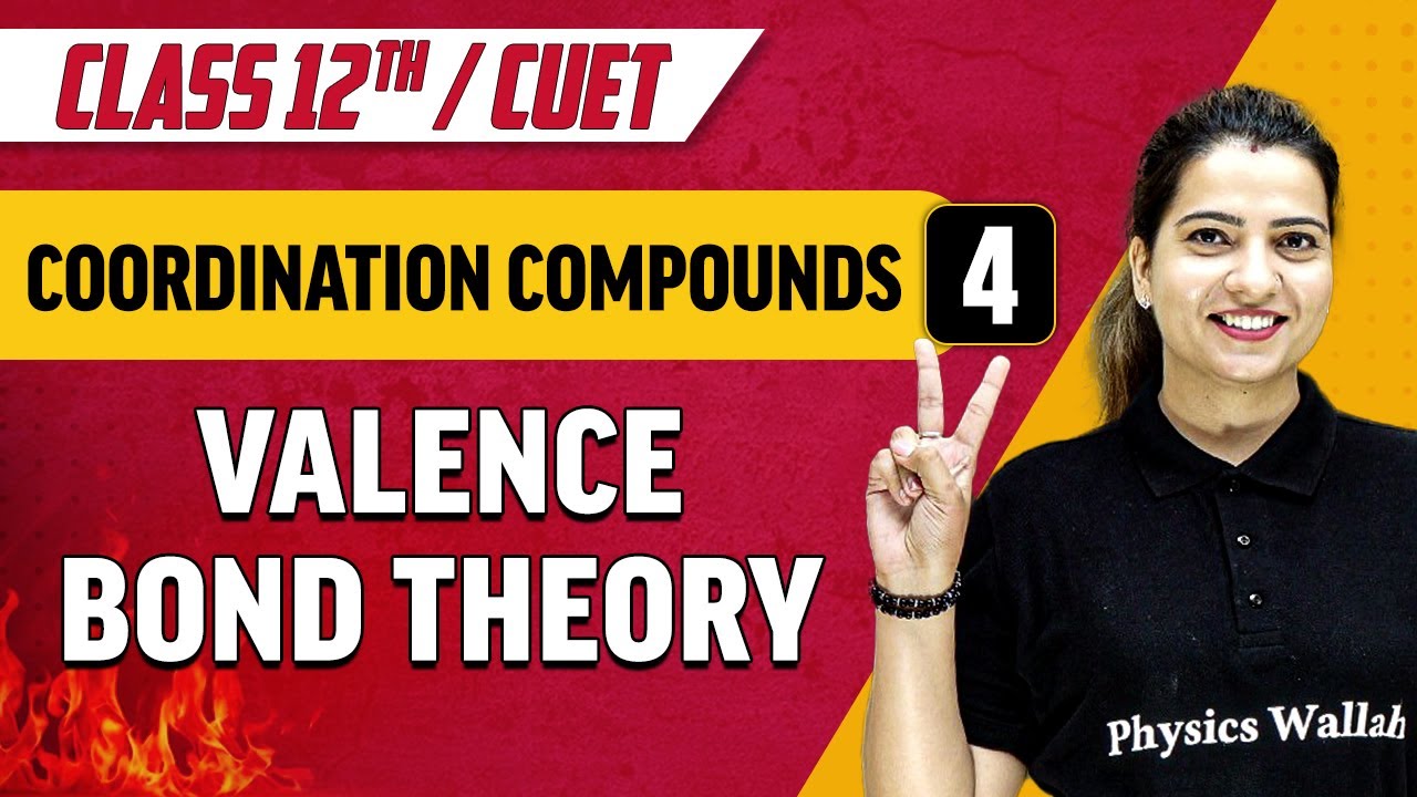 Coordination Compounds 04 | Valence Bond Theory | Class 12th/CUET