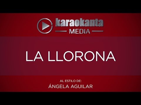 download lagu mp3 mp4 Llorona Karaoke, download lagu Llorona Karaoke gratis, unduh video klip Llorona Karaoke