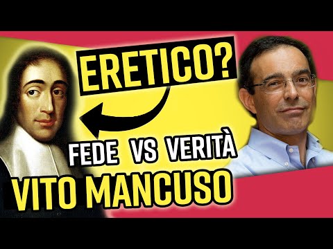 Vito Mancuso: Spinoza era eretico? Fede vs Verità