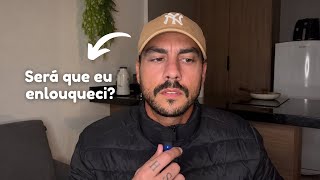 Ando tendo vontades estranhas