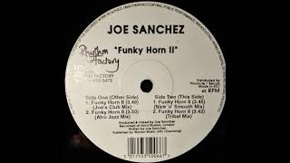 Joe Sanchez ‎– Funky Horn II (Afro Jazz Mix)