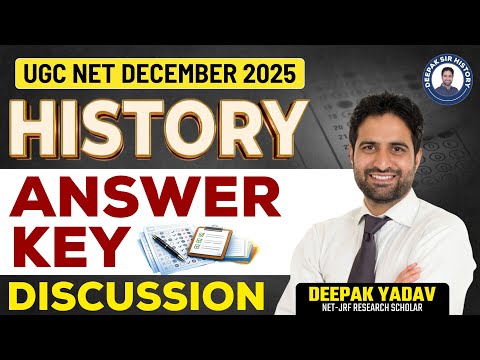 UGC NET History Answer Key Dec 2025 | Live Paper Analysis by Deepak Yadav Sir