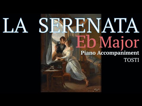 La Serenata Eb Major Accompaniment - Tosti