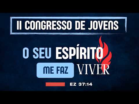 II Congresso de Jovens | ICRB - Igreja Congregacional em Rio Bonito | Segunda-feira - 27/07/2026