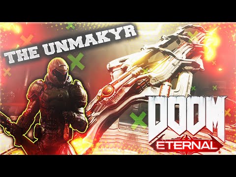 Doom Eternal The Unmakyr!