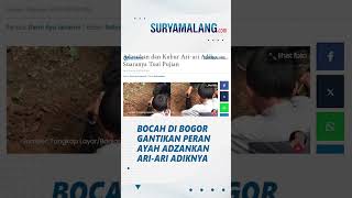 MOMEN HARU! Bocah di Bogor Gantikan Peran Ayah Adzankan dan Kubur Ari ari Adiknya