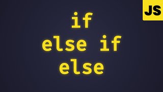 Download the video "The Ultimate Guide to if/else in JavaScript for Beginners - Episode 12"