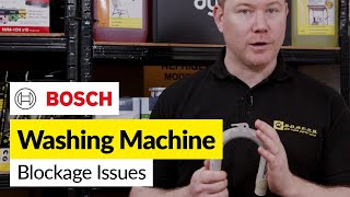 How to Diagnose & Fix Blockage Issues on a Bosch Washing Machine