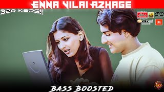 ENNA VILAI AZHAGE | BASS BOOSTED | DOLBY ATMOS | HI-RES AUDIO | PREMIUM SOUND | SKY BASS TAMIL ENNA VILAI AZHAGE | BASS BOOSTED | DOLBY ATMOS | HI-RES AUDIO | PREMIUM SOUND | SKY BASS TAMIL