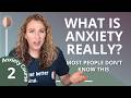 What Is Anxiety Really? What Is Anxiety really? Stress, Anxiety, and Worry