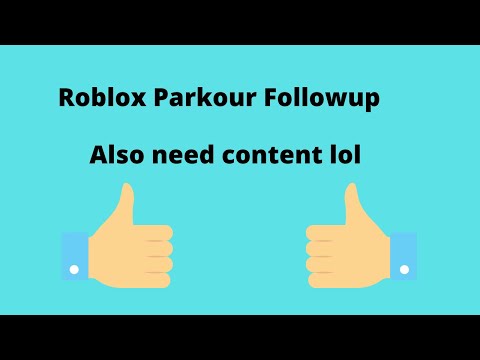 Roblox Parkour Followup