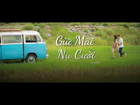 Huy Dean - Giữ Mãi Nụ Cười (Official Video)