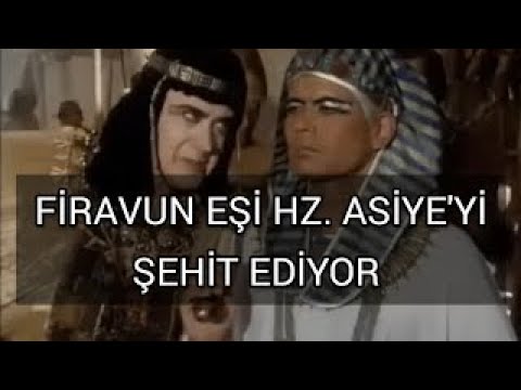 PHARAOH MARTYRS HIS WOMAN, HZ. ASİYE