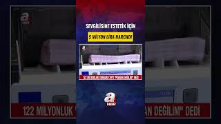 AKILALMAZ VURGUN! 122 Milyon TL’yi Çaldı, Sevgilisinin Estetiğine Harc